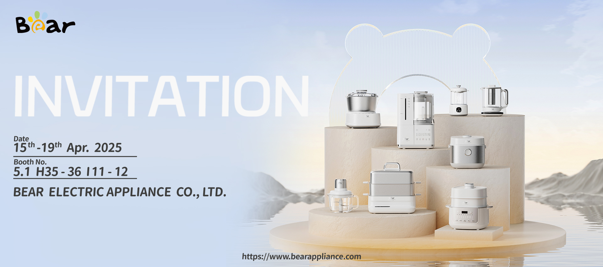 Bear เครื่องใช้ไฟฟ้าเชิญคุณไปงาน 20125 Canton Fair!